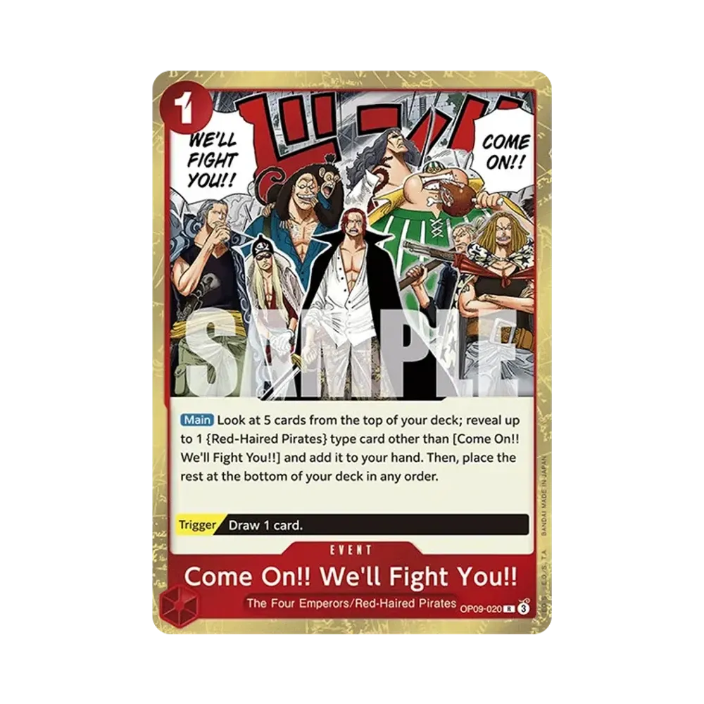 Come On!! We'll Fight You!! R [OP09-020] [EN](Booster Pack "Emperors in the New World")