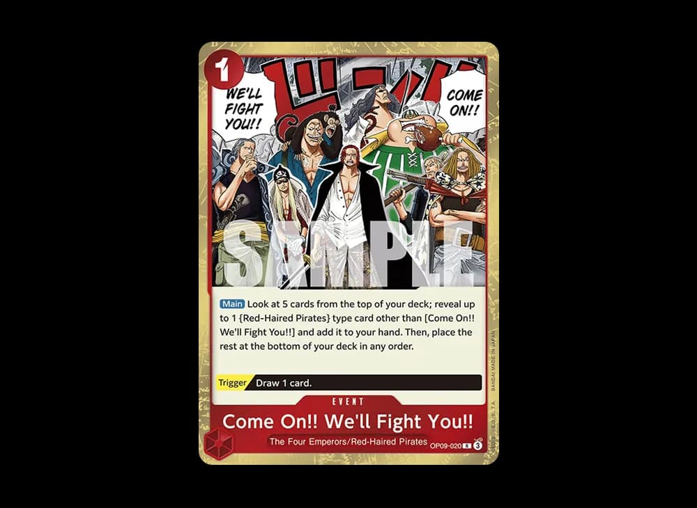 Come On!! We'll Fight You!! R [OP09-020] [EN](Booster Pack "Emperors in the New World")